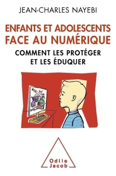 Cover of the book Enfants et adolescents face au numérique