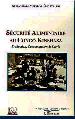 Couverture de l’ouvrage SÉCURITÉ ALIMENTAIRE AU CONGO-KINSHASA