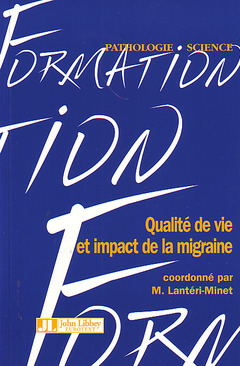 Couverture de l’ouvrage Qualité de vie et impact de la migraine