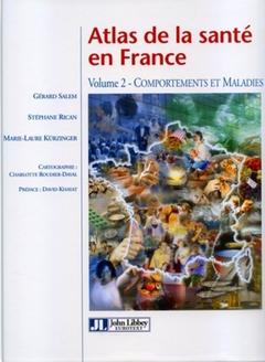 Couverture de l’ouvrage Atlas de la santé en France - Volume 2