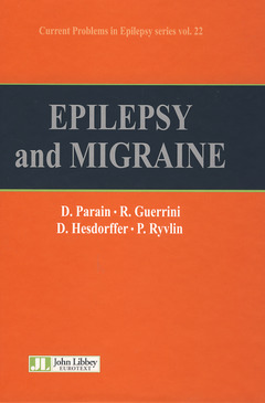 Couverture de l’ouvrage Epilepsy & migraine (Current problems in epilepsy, Vol. 1)