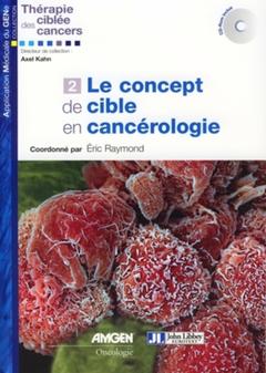 Cover of the book Le concept de cible en cancérologie