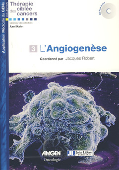 Couverture de l’ouvrage L'angiogenèse