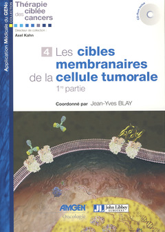 Couverture de l’ouvrage Les cibles membranaires de la cellule tumorale - 1ère partie