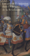 Couverture de l’ouvrage Les arts de l'équitation dans l'europe de la renaissance