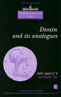 Cover of the book Dioxin and its analogues (joint report N°4 Academy of sciences CADAS)