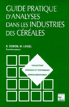 Cover of the book Guide pratique d'analyses dans les industries de céréales, 2e éd.