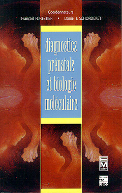Couverture de l’ouvrage Diagnostics prénatals et biologie moléculaire
