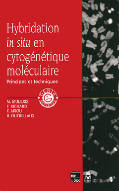 Couverture de l’ouvrage Hybridation in situ en cytogénétique moléculaire : principes et techniques