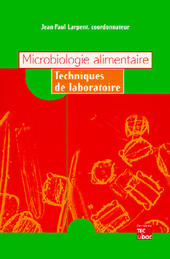 Cover of the book Microbiologie alimentaire 