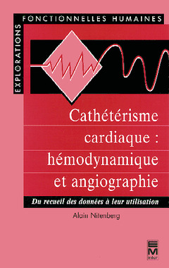 Cover of the book Cathétérisme cardiaque : hémodynamique et angiographie