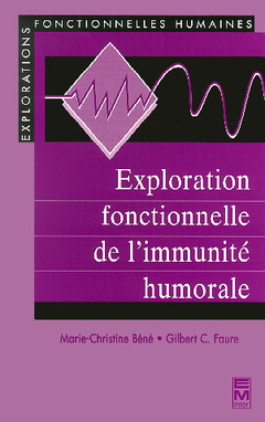 Couverture de l’ouvrage Exploration fonctionnelle de l'immunité humorale