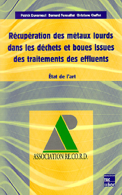 Cover of the book Récupération des métaux lourds dans les déchets et boues issues des traitements des effluents