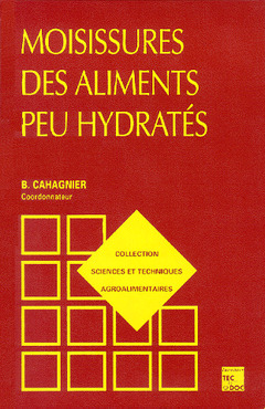 Cover of the book Moisissures des aliments peu hydratés