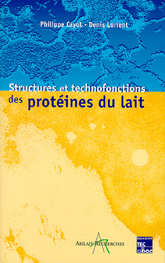 Couverture de l’ouvrage Structures et technofonctions des protéines du lait