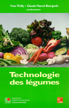 Couverture de l’ouvrage Technologie des légumes 