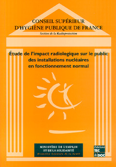 Couverture de l’ouvrage Etude de l'impact radiologique sur le public des installations nucléaires en fonctionnement normal