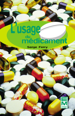 Cover of the book L'usage du médicament