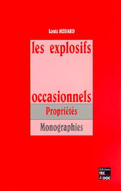 Couverture de l’ouvrage Les explosifs occasionnels, 2e éd.