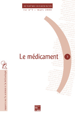 Cover of the book Le médicament (rapport sur la science et la technologie N° 3)