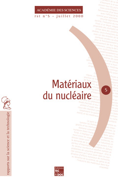 Couverture de l’ouvrage Matériaux du nucléaire (rapport sur la science et la technologie)
