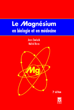 Cover of the book Le magnésium en biologie et en médecine