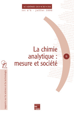 Cover of the book La chimie analytique : mesure et société (Rapport sur la science et la technologie N°6)