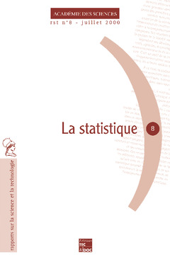 Couverture de l’ouvrage La statistique (Rapport sur la science et la technologie N°8)