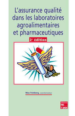 Couverture de l’ouvrage L'assurance qualité dans les laboratoires agroalimentaires et pharmaceutiques