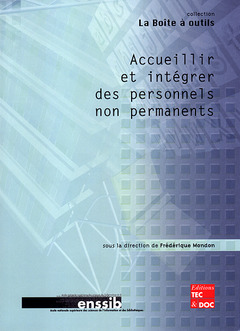 Cover of the book Accueillir et intégrer des personnels non permanents