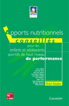 Cover of the book Apports nutritionnels conseillés pour les enfants et adolescents sportifs de haut niveau de performance