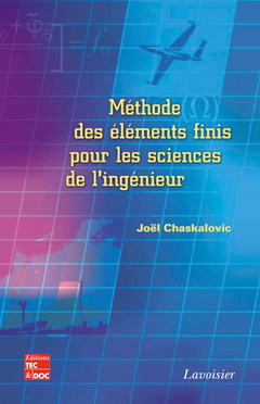 Couverture de l’ouvrage Méthode des éléments finis pour les sciences de l'ingénieur