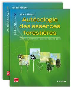 Couverture de l’ouvrage Autécologie des essences forestières (2 tomes inséparables)