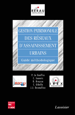 Cover of the book Gestion patrimoniale des réseaux d'assainissement urbains 