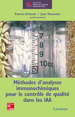Couverture de l’ouvrage Méthodes d'analyses immunochimiques pour le contrôle de qualité dans les IAA