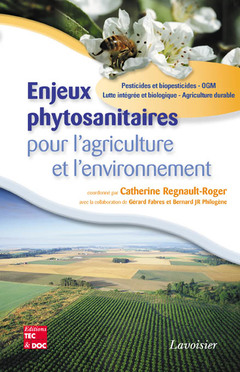 Couverture de l’ouvrage Enjeux phytosanitaires pour l'agriculture et l'environnement 