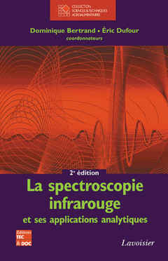 Couverture de l’ouvrage La spectroscopie infrarouge et ses applications analytiques