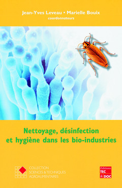 Couverture de l'ouvrage Nettoyage, désinfection et hygiène dans les bio-industries