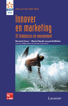 Couverture de l’ouvrage Innover en marketing