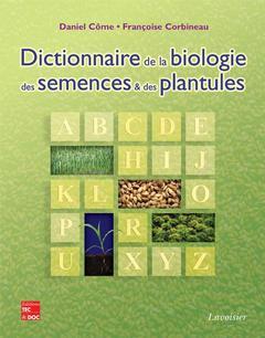 Cover of the book Dictionnaire de la biologie des semences et des plantules