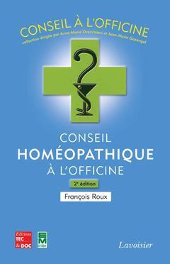 Cover of the book Conseil homéopathique à l'officine (2e éd.)