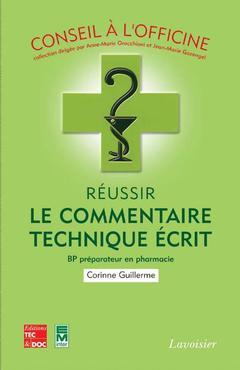 Cover of the book Réussir le commentaire technique écrit : 