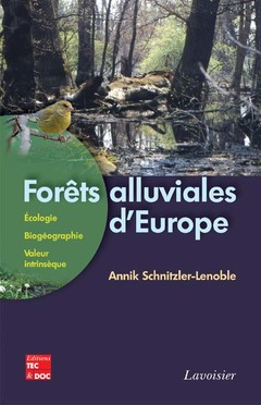Couverture de l’ouvrage Forêts alluviales d'Europe