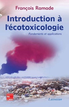 Couverture de l’ouvrage Introduction à l'écotoxicologie