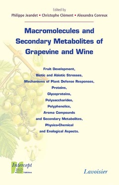 Couverture de l'ouvrage Macromolecules and Secondary Metabolites of Grapevine and Wine
