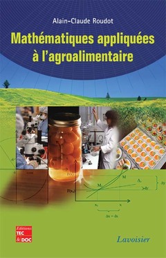 Couverture de l’ouvrage Mathématiques appliquées à l'agroalimentaire