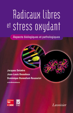 Cover of the book Radicaux libres et stress oxydant