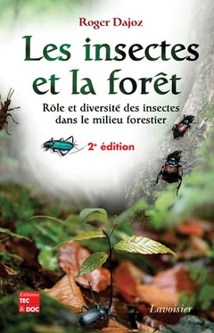 Cover of the book Les insectes et la forêt 