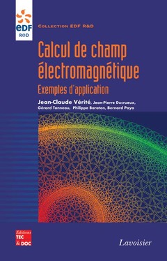 Couverture de l’ouvrage Calcul de champ électromagnétique