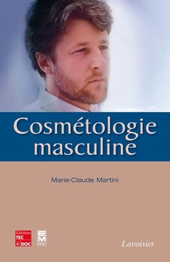 Couverture de l’ouvrage Cosmétologie masculine